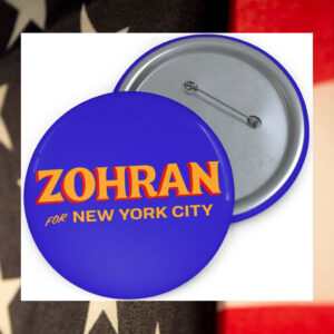 Zohran-for-NYC-Mayor-2025-Political-Button-us