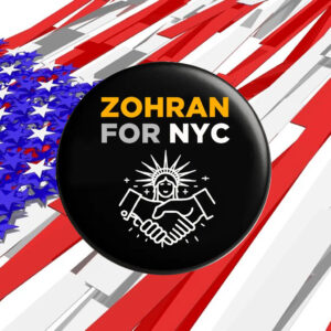 Zohran-for-NYC-Pin-Button-–-Progressive-Campaign-Badges