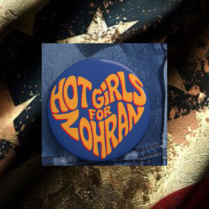 Hot-Girls-For-Zohran-Button-–-Funky-Campaign-Pin-Badge