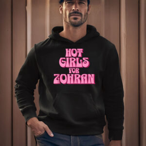 Hot-Girls-for-Zohran-Mamdani-Funny-Shirt-–-Show-Your-Support-with-Style-and-Humor