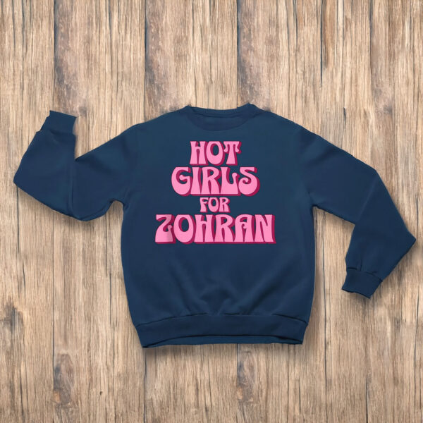Hot-Girls-for-Zohran-Mamdani-Funny-Shirt-–-Show-Your-Support-with-Style-and-Humors