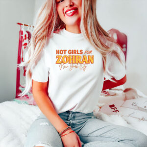 Hot-Girls-for-Zohran-New-York-City-T-Shirt-–-Bold-&-Stylish-Supporter-Tee-usa