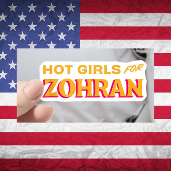 Hot-Girls-for-Zohran-Sticker-–-Bold-Campaign-Decal