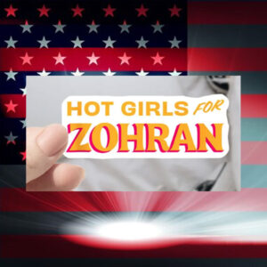 Hot-Girls-for-Zohran-Sticker-–-Bold-Campaign-Decals