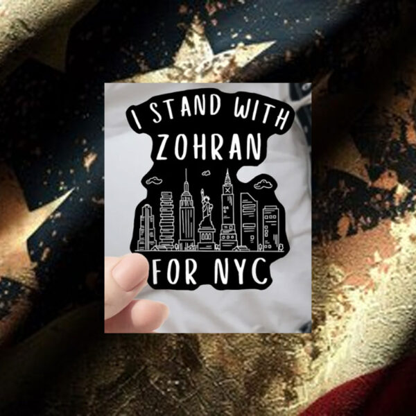 I-Stand-with-Zohran-NYC-Mayor-Sticker-–-Campaign-Support-Decals