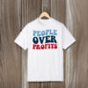 People-Over-Profits-Shirt-–-Bold-Statement-Tee-for-Social-Justice-Advocate-USA