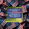 The-Greatness-of-a-Nation-Yard-Sign-–-Inspirational-Political-Message-usa
