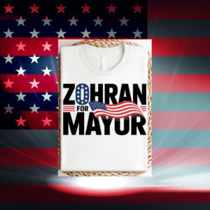 Zohran-For-Mayor-Tee-–-Patriotic-Political-Campaign-Shirt-us
