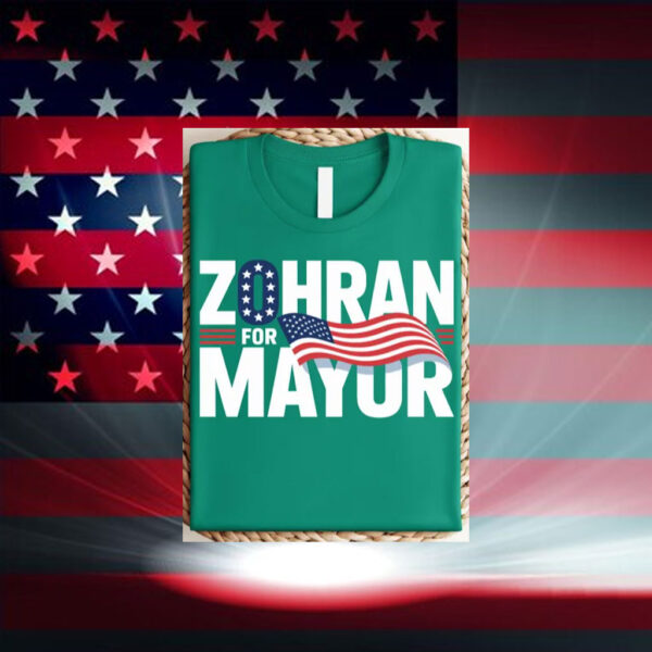 Zohran-For-Mayor-Tee-–-Patriotic-Political-Campaign-Shirts