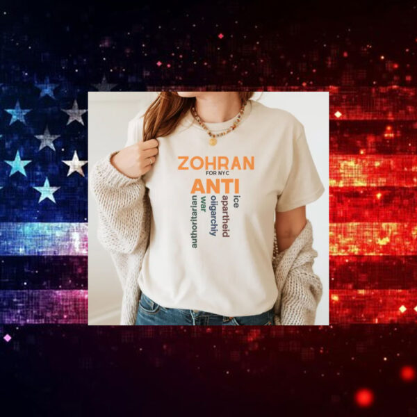 Zohran-For-NYC-Anti-ICE-Authoritarian-Shirt-–-Political-Protest-Tees