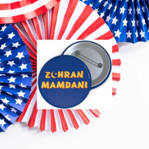 Zohran-Mamdani-2025-NYC-Mayor-Button-–-Bold-Campaign-Badges