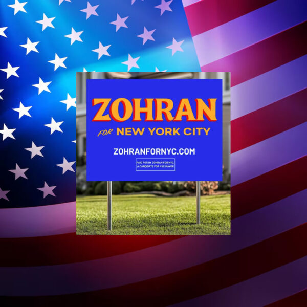 Zohran-Mamdani-for-New-York-City-Yard-Sign---Official-Campaign-2025