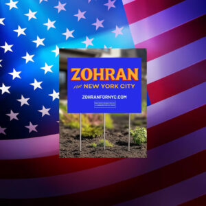 Zohran-Mamdani-for-New-York-City-Yard-Sign---Official-Campaign-2025-america