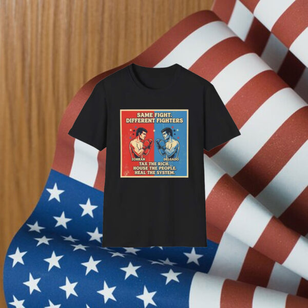 Zohran-Mamdani-vs.-Delgado-Shirt-–-Same-Fight-Different-Fighters-Political-Tee