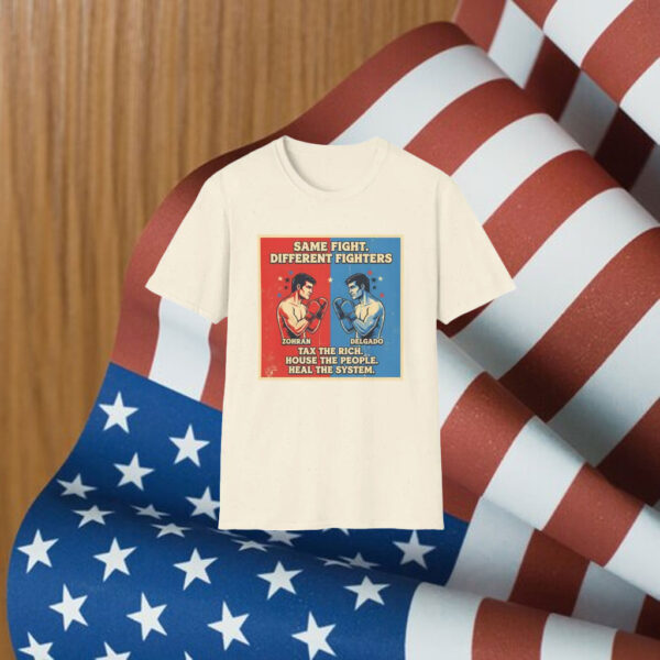 Zohran-Mamdani-vs.-Delgado-Shirt-–-Same-Fight-Different-Fighters-Political-Tee-American