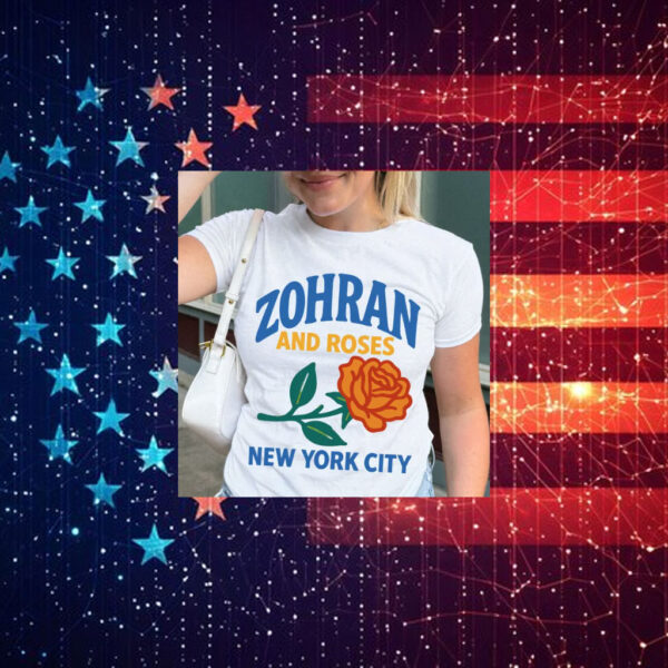 Zohran-and-Roses-Shirt-–-New-York-City-Campaign-Tees-us